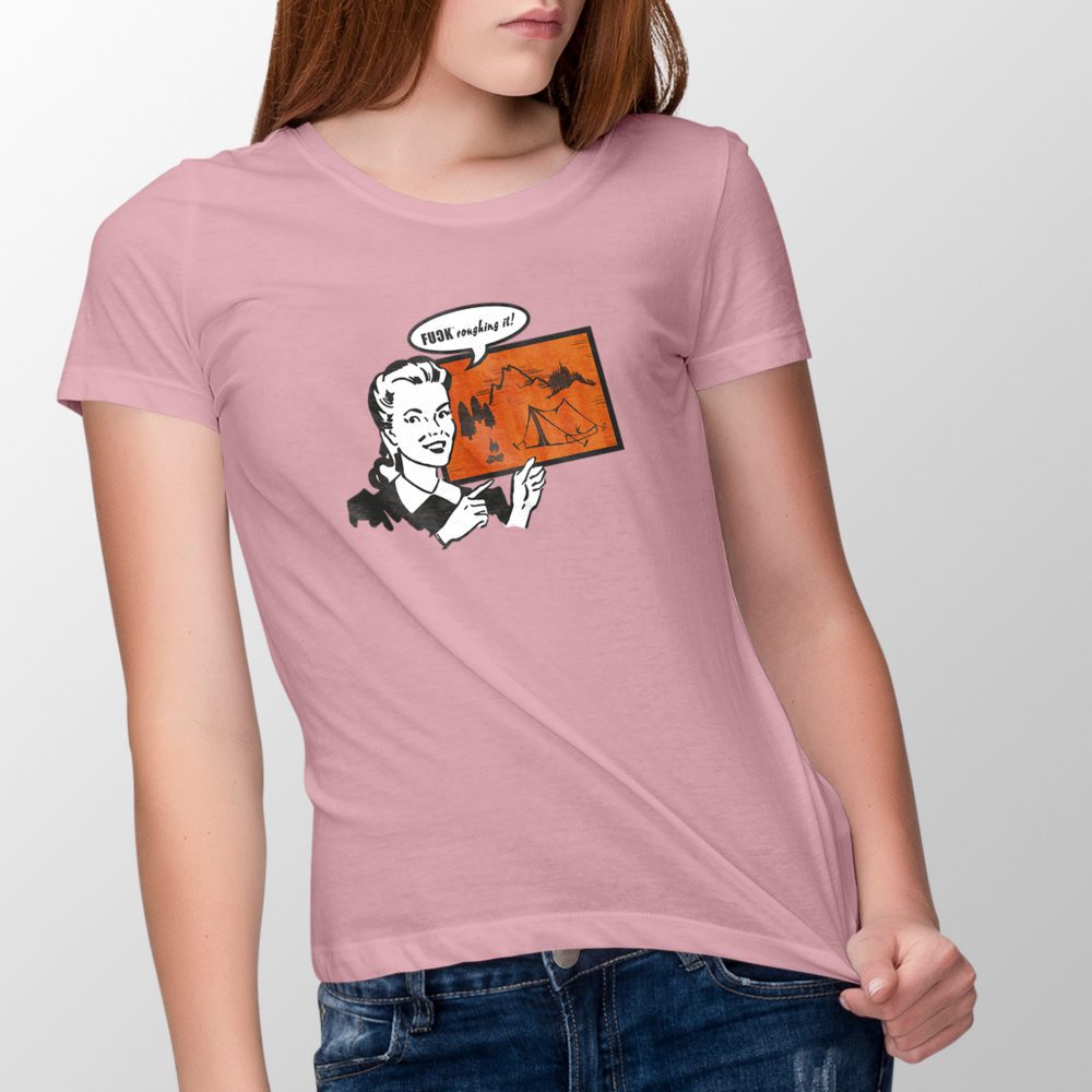 Roughing it - female